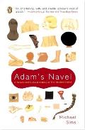 Adam's Navel: A Natural and Cultural History of the Human Form