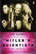 Hitlers Scientists Science War & the Devils Pact