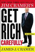 Jim Cramers Get Rich Carefully