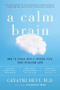 Calm Brain Unlocking Your Natural Relaxation System