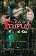 Youngest Templar 02 Trail of Fate