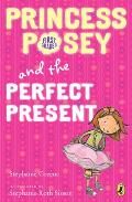 Princess Posey & the Perfect Present