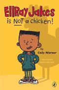 EllRay Jakes 01 Is Not a Chicken