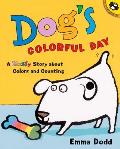 Dogs Colorful Day A Messy Story about Colors & Counting