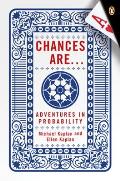 Chances Are Adventures In Probability