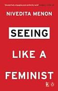 Seeing Like a Feminist