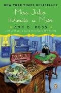 Miss Julia Inherits a Mess A Novel