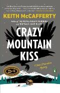 Crazy Mountain Kiss A Sean Stranahan Mystery