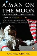 Man on the Moon The Voyages of the Apollo Astronauts
