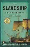 Slave Ship A Human History