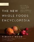 New Whole Foods Encyclopedia