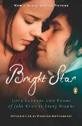 Bright Star Love Letters & Poems of John Keats to Fanny Brawne