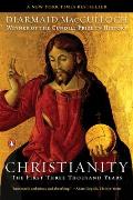 Christianity the First Three Thousand Years