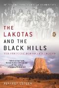 Lakotas & the Black Hills The Struggle for Sacred Ground