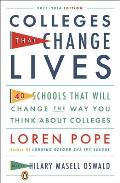 Colleges That Change Lives 40 Schools That Will Change the Way You Think about College 4th Edition