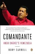 Comandante: Hugo Ch?vez's Venezuela
