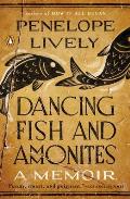 Dancing Fish and Ammonites: A Memoir