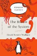 Broom of the System A Novel Penguin Orange Collection