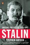 Stalin Waiting for Hitler 1929 1941