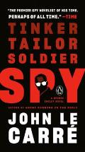 Tinker Tailor Soldier Spy A George Smiley Novel