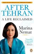 After Tehran: A Life Reclaimed