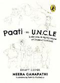 Paati Vs Uncle (the Underground Nightly Cooperative League of Elders)