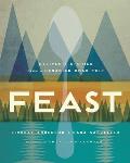 Feast: Recipes and Stories from a Canadian Road Trip: A Cookbook