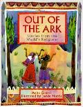 Out Of The Ark Stories From The Worlds R