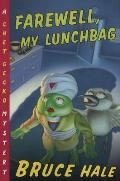 Chet Gecko 03 Farewell My Lunchbag
