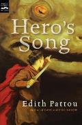 Heros Song The First Song Of Eirren