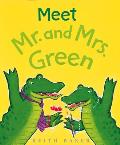 Meet Mr & Mrs Green