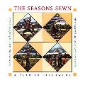 Seasons Sewn A Year In Patchwork