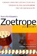 Francis Ford Coppolas Zoetrope All Story