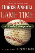 Game Time A Baseball Companion