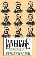 Language: Intro to Study of Speech
