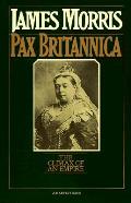 Pax Britannica The Climax of an Empire