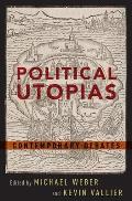 Political Utopias: Contemporary Debates