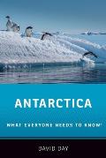 Antarctica: What Everyone Needs to Know?(R)