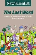 Last Word Questions & Answers From The