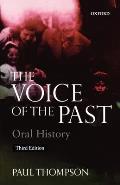 Voice Of The Past Oral History