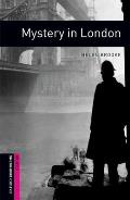 Oxford Bookworms Library: Mystery in London: Starter: 250-Word Vocabulary