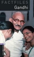 Oxford Bookworms Factfiles: Gandhi: Level 4: 1400-Word Vocabulary
