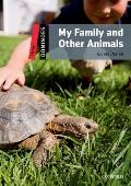 Dominoes, New Edition: Level 3: 1,000-Word Vocabularymy Family and Other Animals