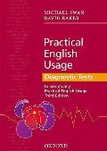 Practical English Usage Diagnostic Tests: Grammar Tests To Accompany Practical English Usage