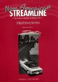 New American Streamline Destinations - Advanced: Destinations Teacher's Book (New American Streamline: Destinations)