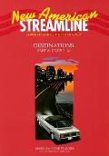 New American Streamline Destinations - Advanced: Destinationsstudent Book Part a (Units 1-40): Units 1-40