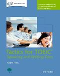 Tactics for TOEIC Speaking and Writing Tests [With 2 CDs and Key and Tapescripts]