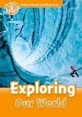 Oxford Read and Discover: Level 5: 900-Word Vocabularyexploring Our World