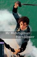 Oxford Bookworms Library: Stage 4: Mr. Midshipman Hornblower