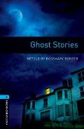 Oxford Bookworms Library: Stage 5: Ghost Stories1800 Headwords